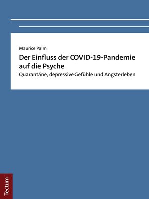 cover image of Der Einfluss der COVID-19-Pandemie auf die Psyche
